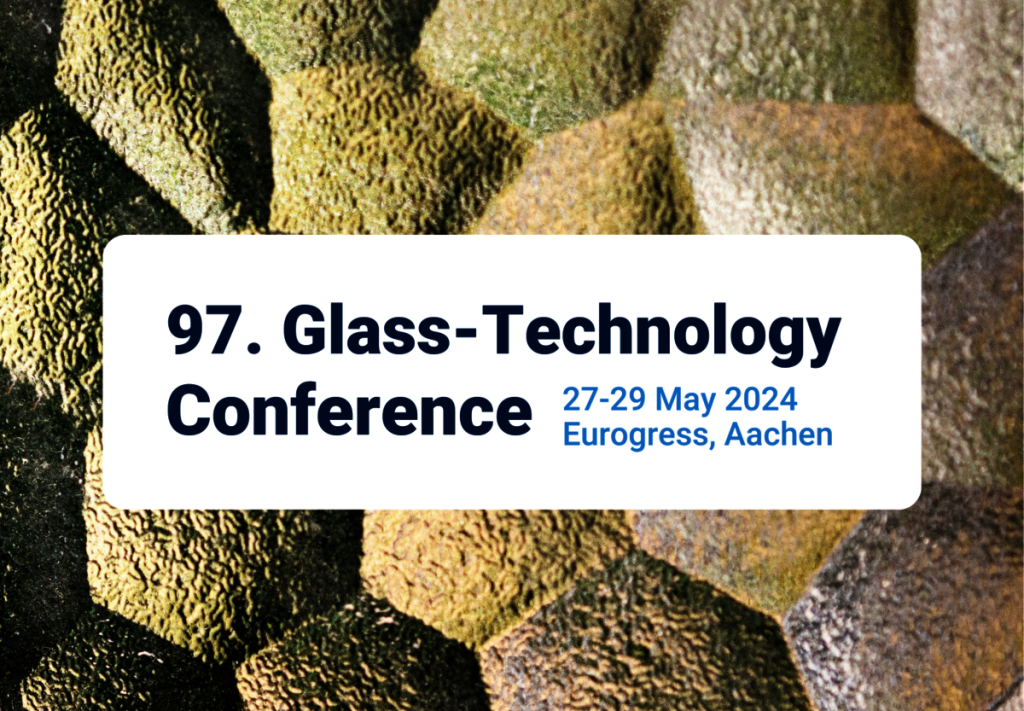97. Glass-Technology Conference