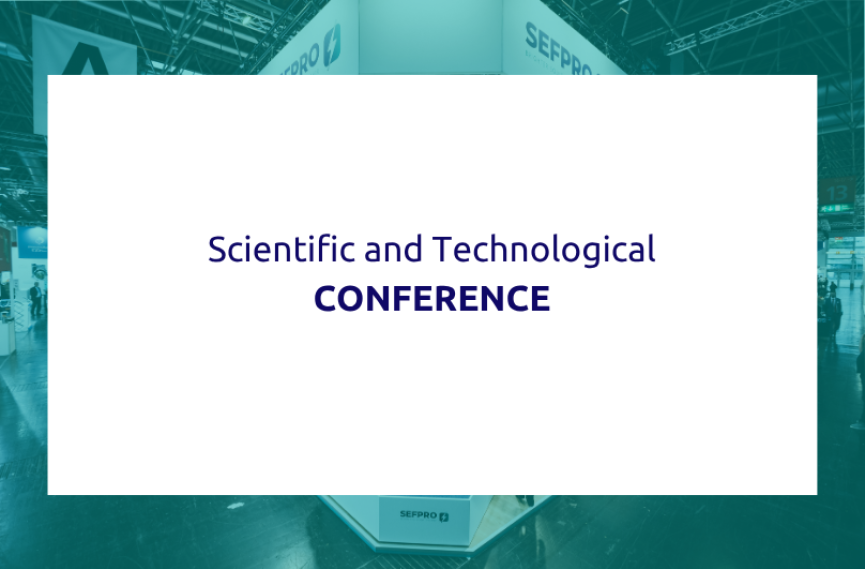 SEFPRO - Event - Scientific and Technological Conference